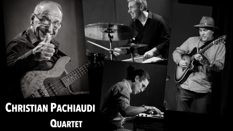 Christian PACHIAUDI Quartet
